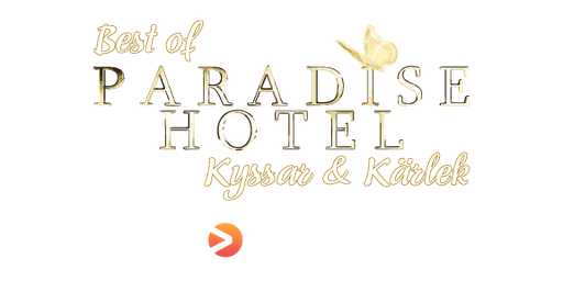 Best of Paradise Hotel: Kyssar & karlek logo